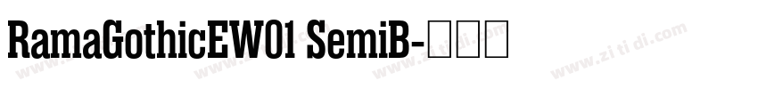 RamaGothicEW01 SemiB字体转换